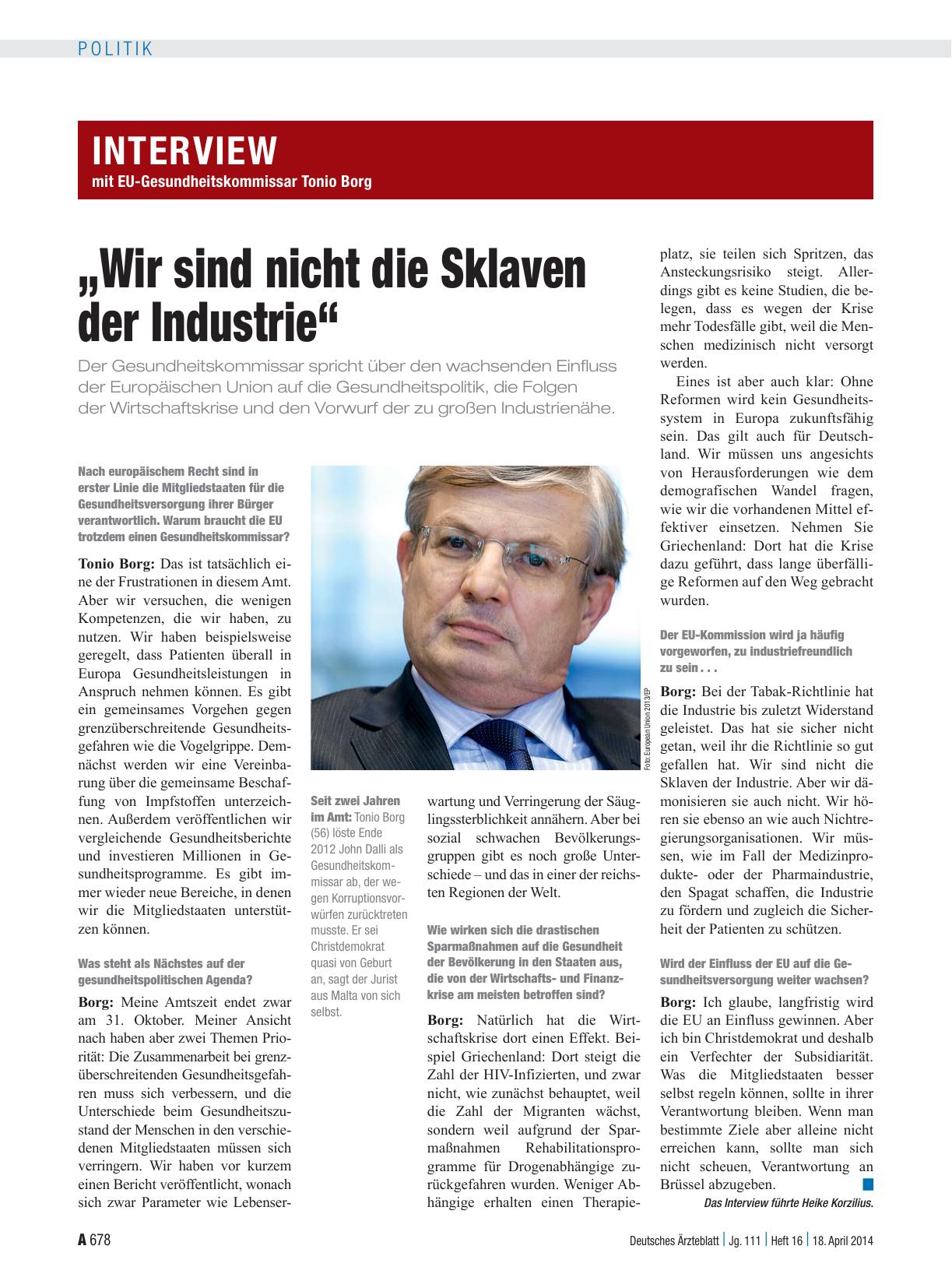 Vorschauseite 1: Interview mit EU-Gesundheitskommissar Tonio Borg: „Wir sind nicht die Sklaven der Industrie“