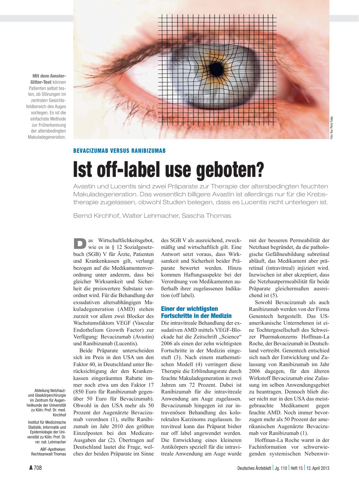 Vorschauseite 1: Bevacizumab versus Ranibizumab: Ist off-label use geboten ?