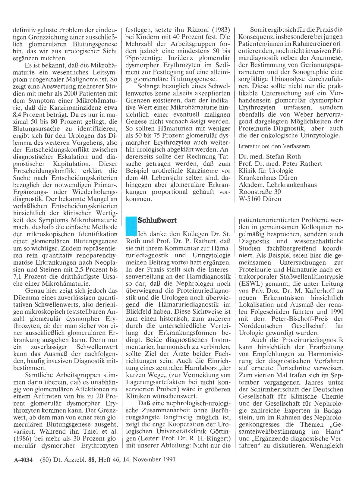 Vorschauseite 1: Proteinurie und Hämaturie: Nichtinvasive Diagnostik renaler Leitsymptome: Schlußwort