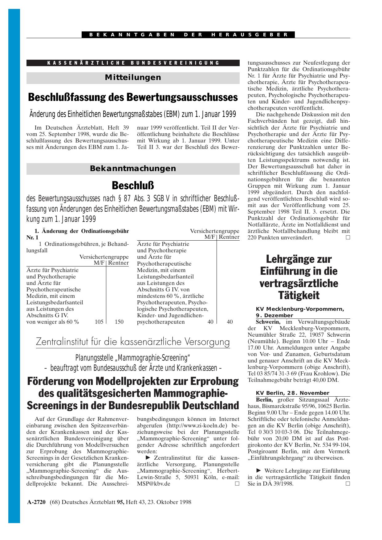Vorschauseite 1: Beschlußfassung des Bewertungsausschusses: Änderung des Einheitlichen Bewertungsmaßstabes (EBM) zum 1. Januar 1999
