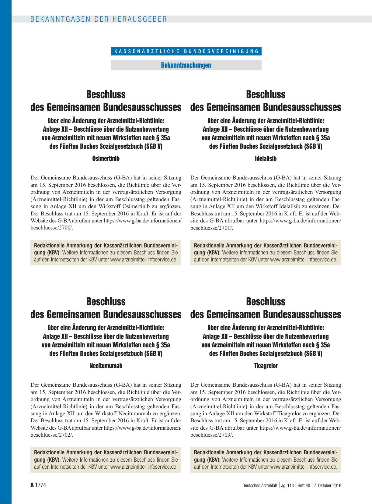 Vorschauseite 1: Beschluss des Gemeinsamen Bundesausschusses über eine Änderung der Arzneimittel-Richtlinie: Anlage XII – Beschlüsse über die Nutzenbewertung von Arzneimitteln mit neuen Wirkstoffe…