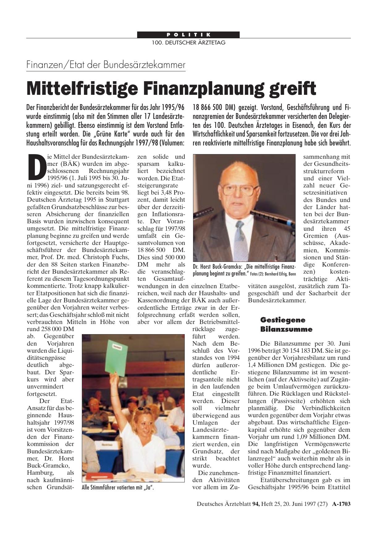Vorschauseite 1: Finanzen/Etat der Bundesärztekammer: Mittelfristige Finanzplanung greift