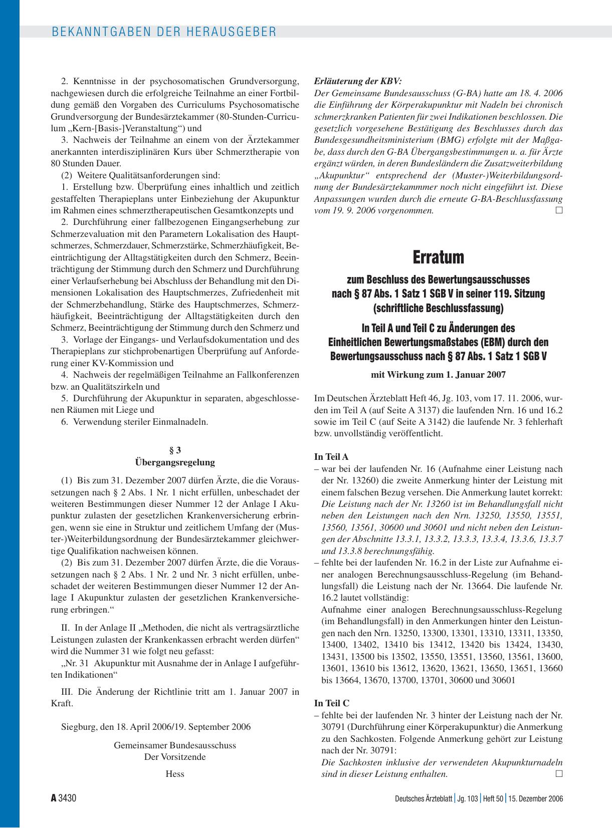 Vorschauseite 1: Erratum zum Beschluss des Bewertungsausschusses nach § 87 Abs. 1 Satz 1 SGB V in seiner 119. Sitzung (schriftliche Beschlussfassung): In Teil A und Teil C zu Änderungen des Einhei…