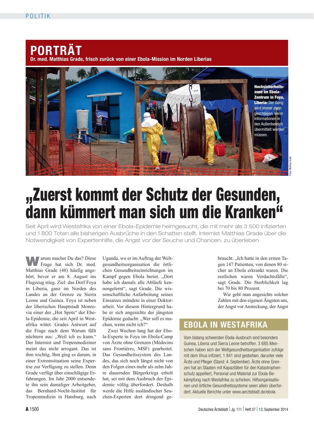 Vorschauseite 1: Dr. med. Matthias Grade, frisch zurück von einer Ebola-Mission im Norden Liberias: „Zuerst kommt der Schutz der Gesunden, dann kümmert man sich um die Kranken“
