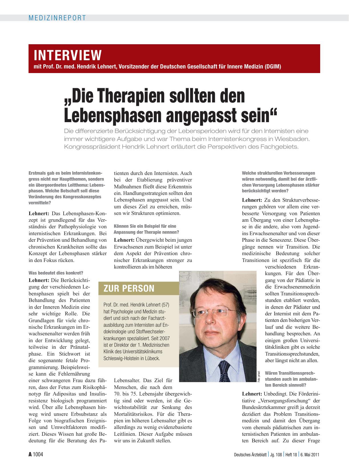 Vorschauseite 1: Interview mit Prof. Dr. med. Hendrik Lehnert, Vorsitzender der Deutschen Gesellschaft für Innere Medizin (DGIM) „Die Therapien sollten den Lebensphasen angepasst sein“