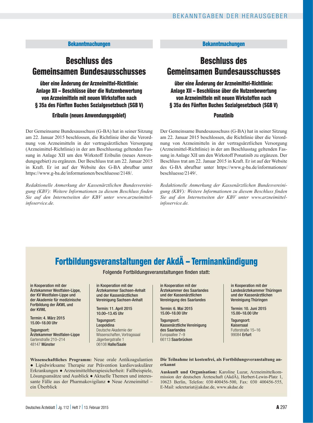 Vorschauseite 1: Beschluss des Gemeinsamen Bundesausschusses über eine Änderung der Arzneimittel-Richtlinie: Anlage XII – Beschlüsse über die Nutzenbewertung von Arzneimitteln mit neuen Wirkstoffe…