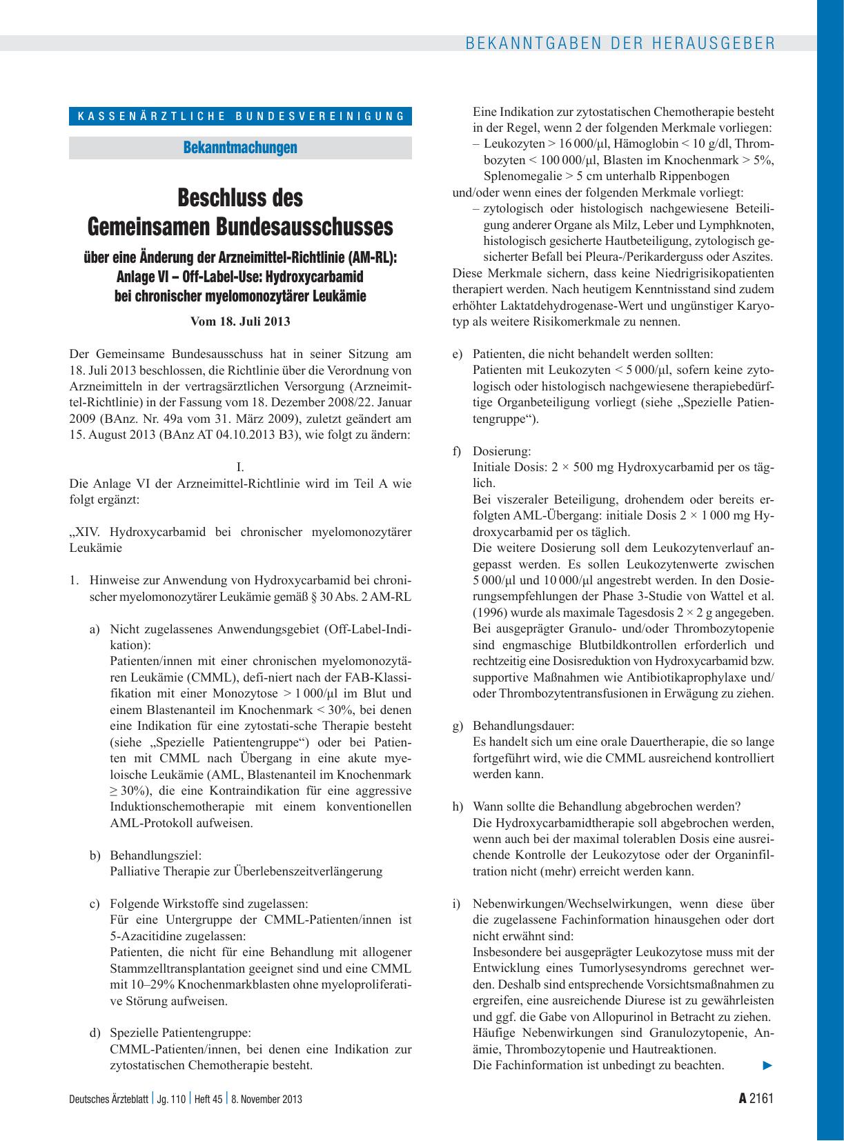 Vorschauseite 1: Beschluss des Gemeinsamen Bundesausschusses über eine Änderung der Arzneimittel-Richtlinie (AM-RL): Anlage VI – Off-Label-Use: Hydroxycarbamid bei chronischer myelomonozytärer Leu…