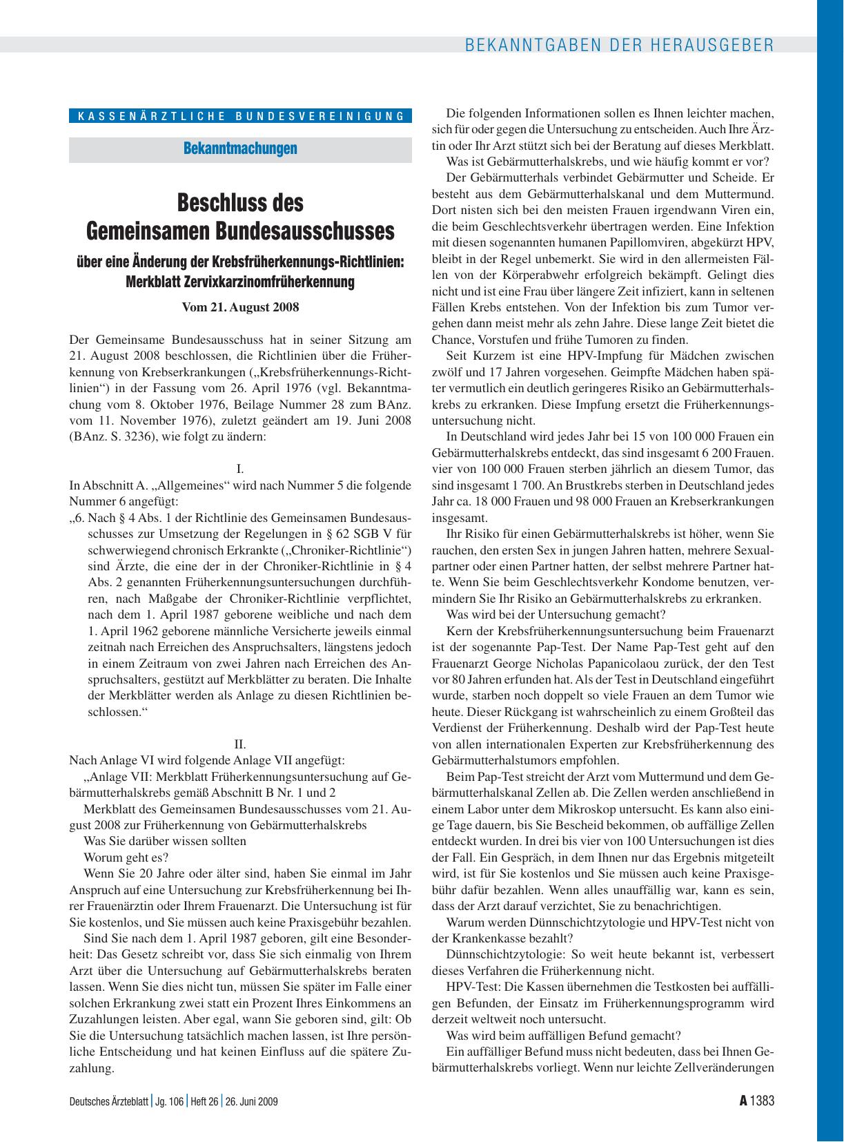 Vorschauseite 1: Bekanntmachungen: Beschluss des Gemeinsamen Bundesausschusses über eine Änderung der Krebsfrüherkennungs-Richtlinien: Merkblatt Zervixkarzinomfrüherkennung Vom 21. August 2008