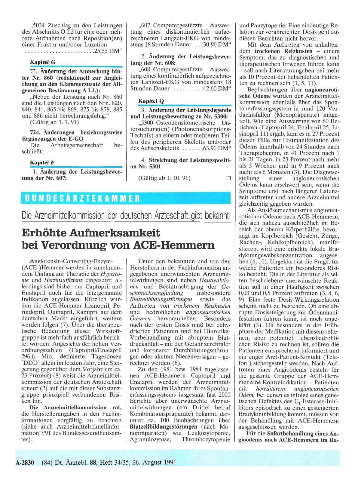 Vorschauseite 1: Die Arzneimittelkommission der deutschen Ärzteschaft gibt bekannt: Erhöhte Aufmerksamkeit bei Verordnung von ACE-Hemmern