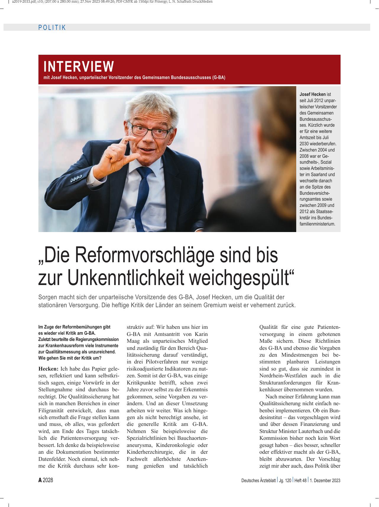Vorschauseite 1: Interview mit Josef Hecken, unparteiischer Vorsitzender des Gemeinsamen Bundesausschusses (G-BA): „Die Reformvorschläge sind bis zur Unkenntlichkeit weichgespült“