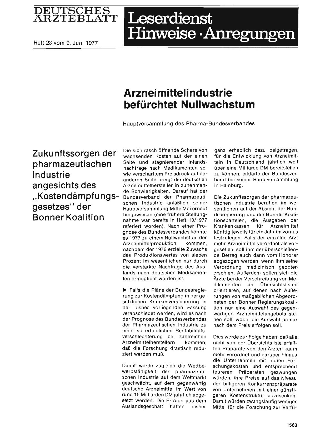 Vorschauseite 1: Arzneimittelindustrie befürchtet Nullwachstum: Hauptversammlung des Pharma-Bundesverbandes
