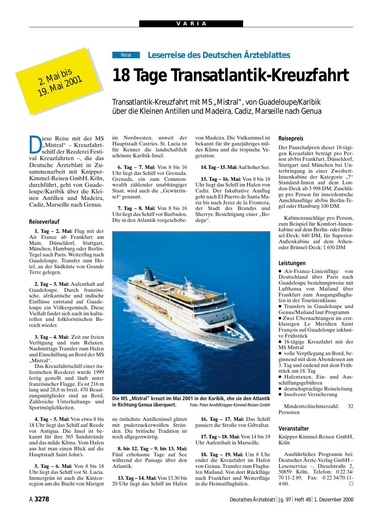 Vorschauseite 1: Leserreise des Deutschen Ärzteblattes: 18 Tage Transatlantik-Kreuzfahrt