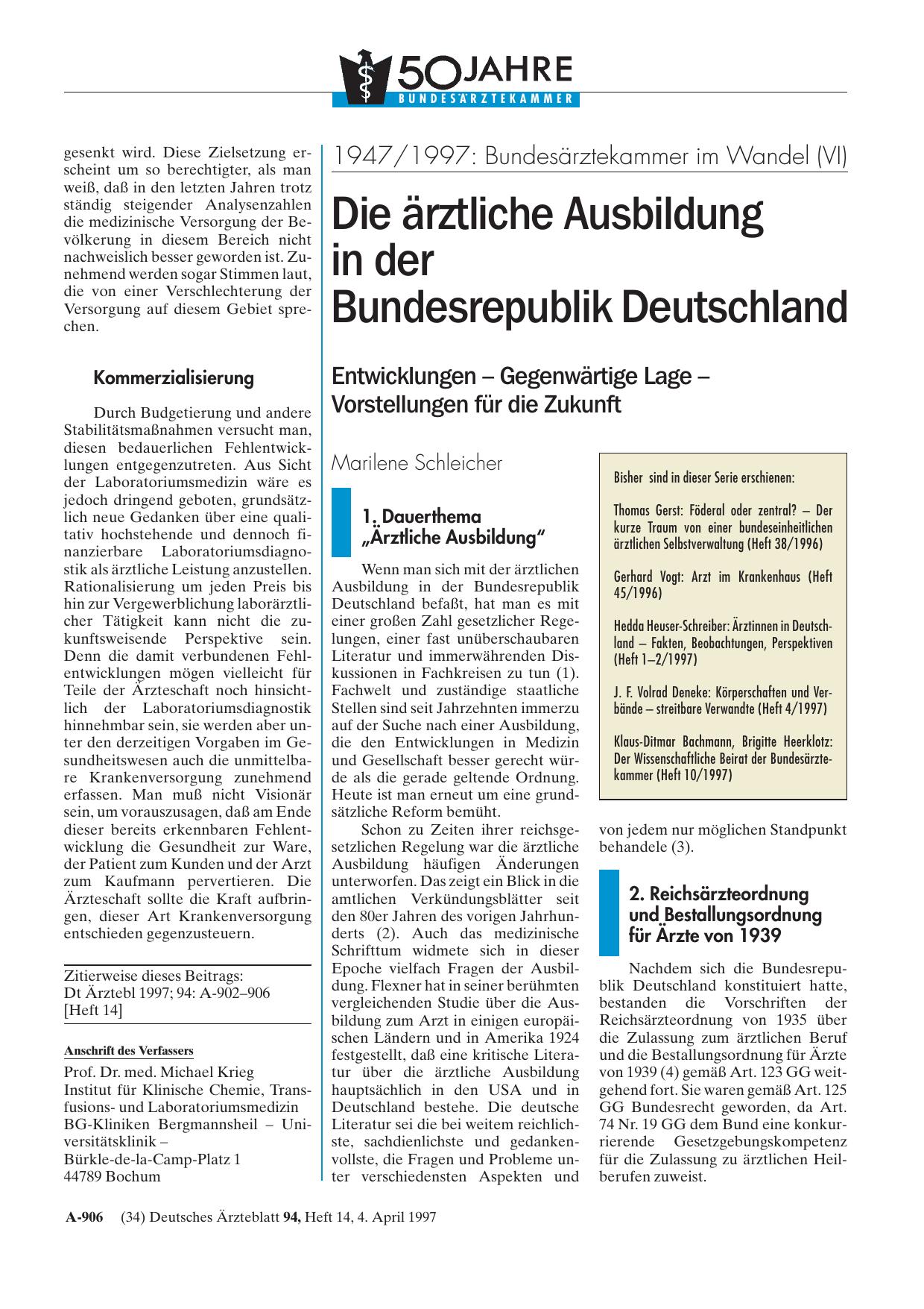 Vorschauseite 1: 1947/1997 – Bundesärztekammer im Wandel (VI): Die ärztliche Ausbildung in der Bundesrepublik Deutschland Entwicklungen - Gegenwärtige Lage - Vorstellungen für die Zukunft