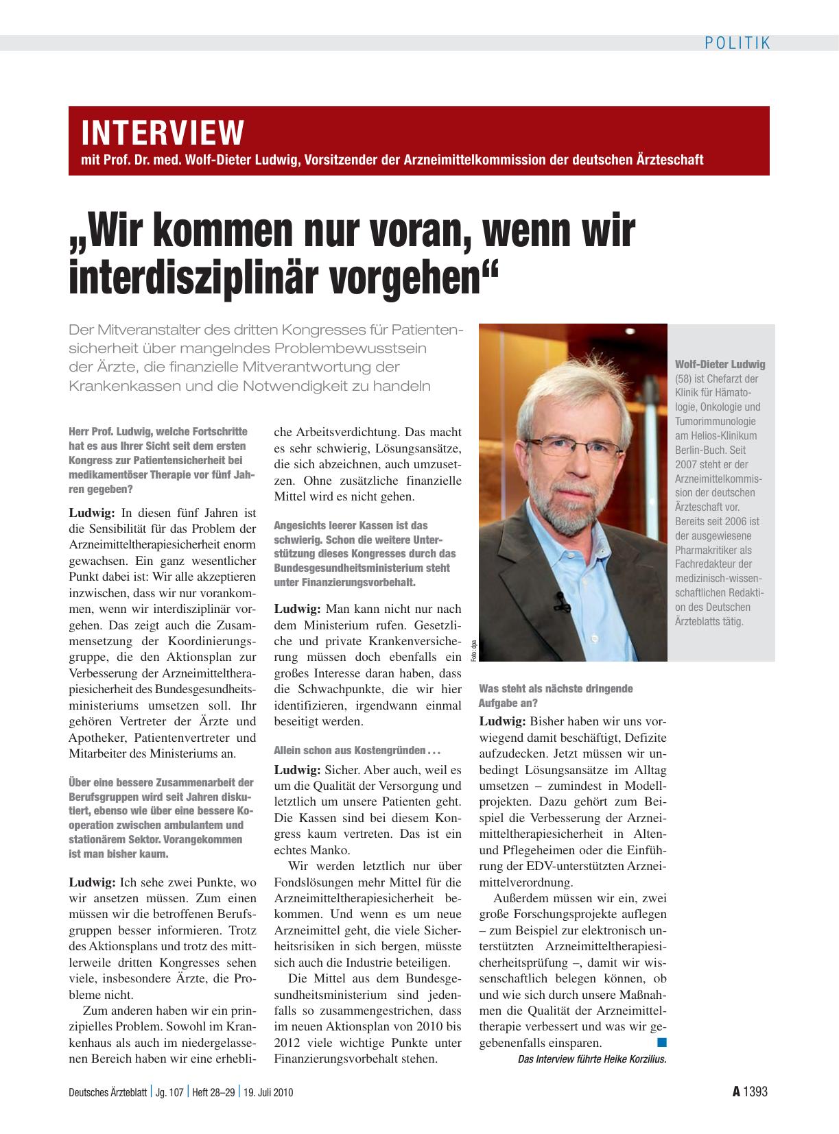 Vorschauseite 1: Interview mit Prof. Dr. med. Wolf-Dieter Ludwig, Vorsitzender der Arzneimittelkommission der deutschen Ärzteschaft: „Wir kommen nur voran, wenn wir interdisziplinär vorgehen“
