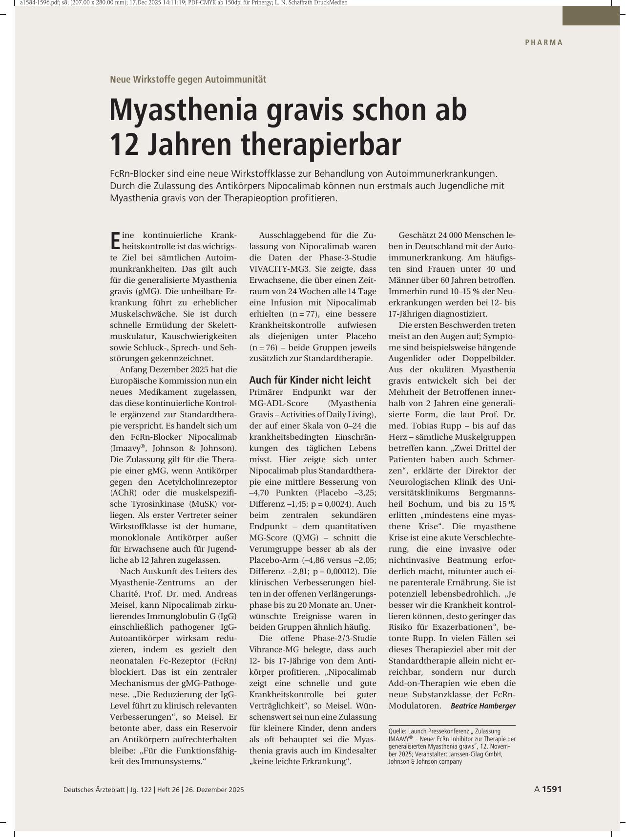 Vorschauseite 1: Neue Wirkstoffe gegen Autoimmunität: Myasthenia gravis schon ab 12 Jahren therapierbar