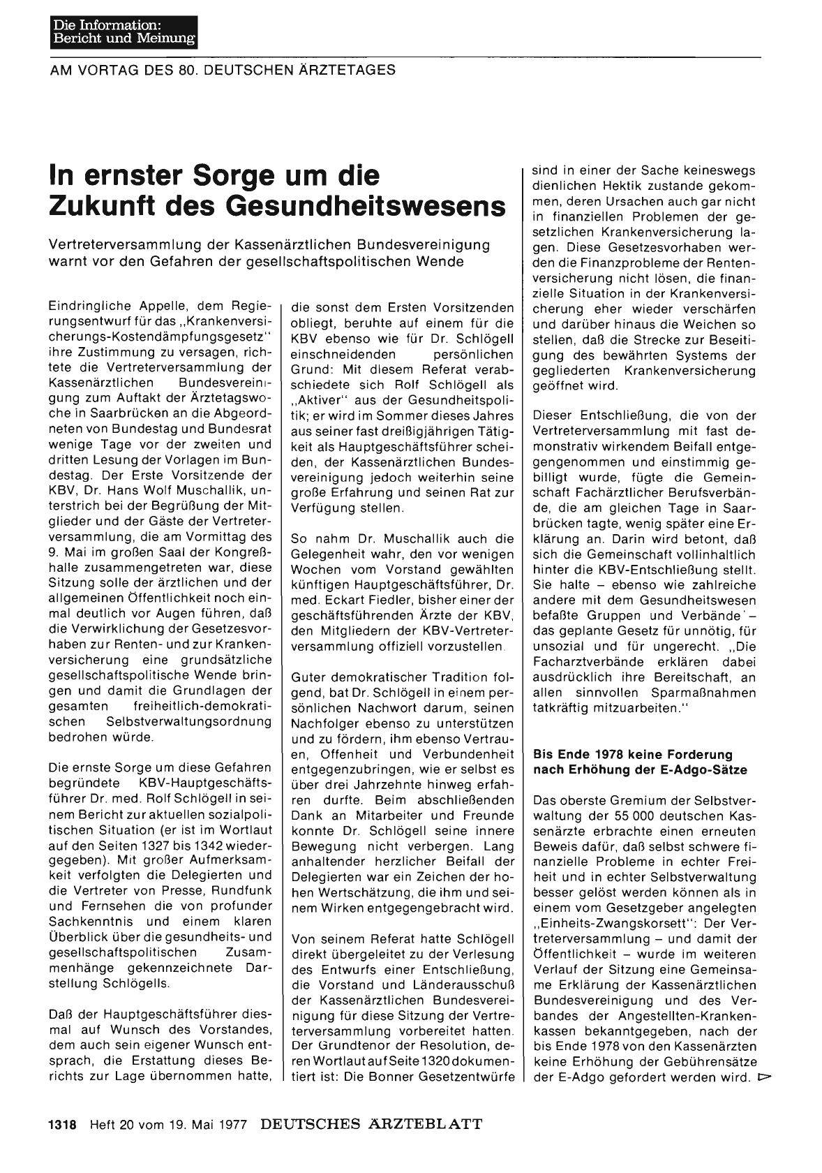 Vorschauseite 1: AM VORTAG DES 80. DEUTSCHEN ÄRZTETAGES: In ernster Sorge um die Zukunft des Gesundheitswesens - Vertreterversammlung der Kassenärztlichen Bundesvereinigung warnt vor den Gefahren…