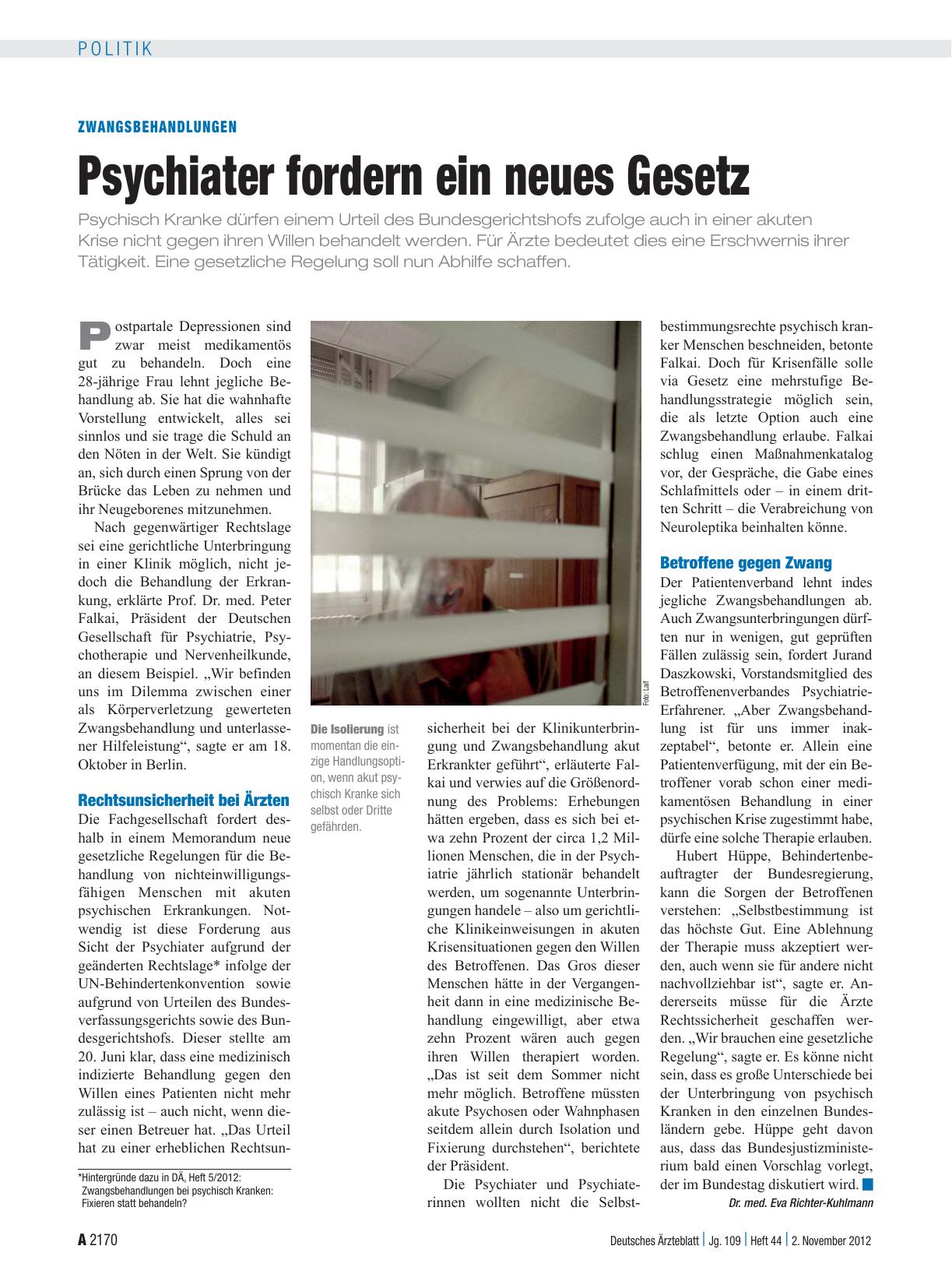 Vorschauseite 1: Zwangsbehandlungen: Psychiater fordern ein neues Gesetz