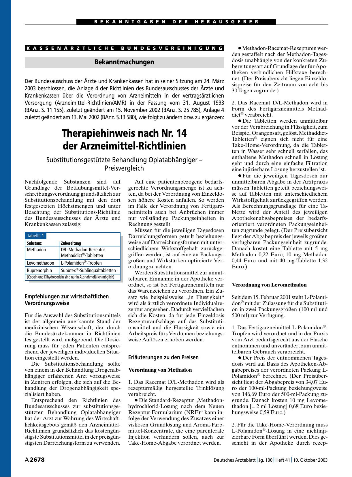 Vorschauseite 1: Therapiehinweis nach Nr. 14 der Arzneimittel-Richtlinien: Substitutionsgestützte Behandlung Opiatabhängiger – Preisvergleich