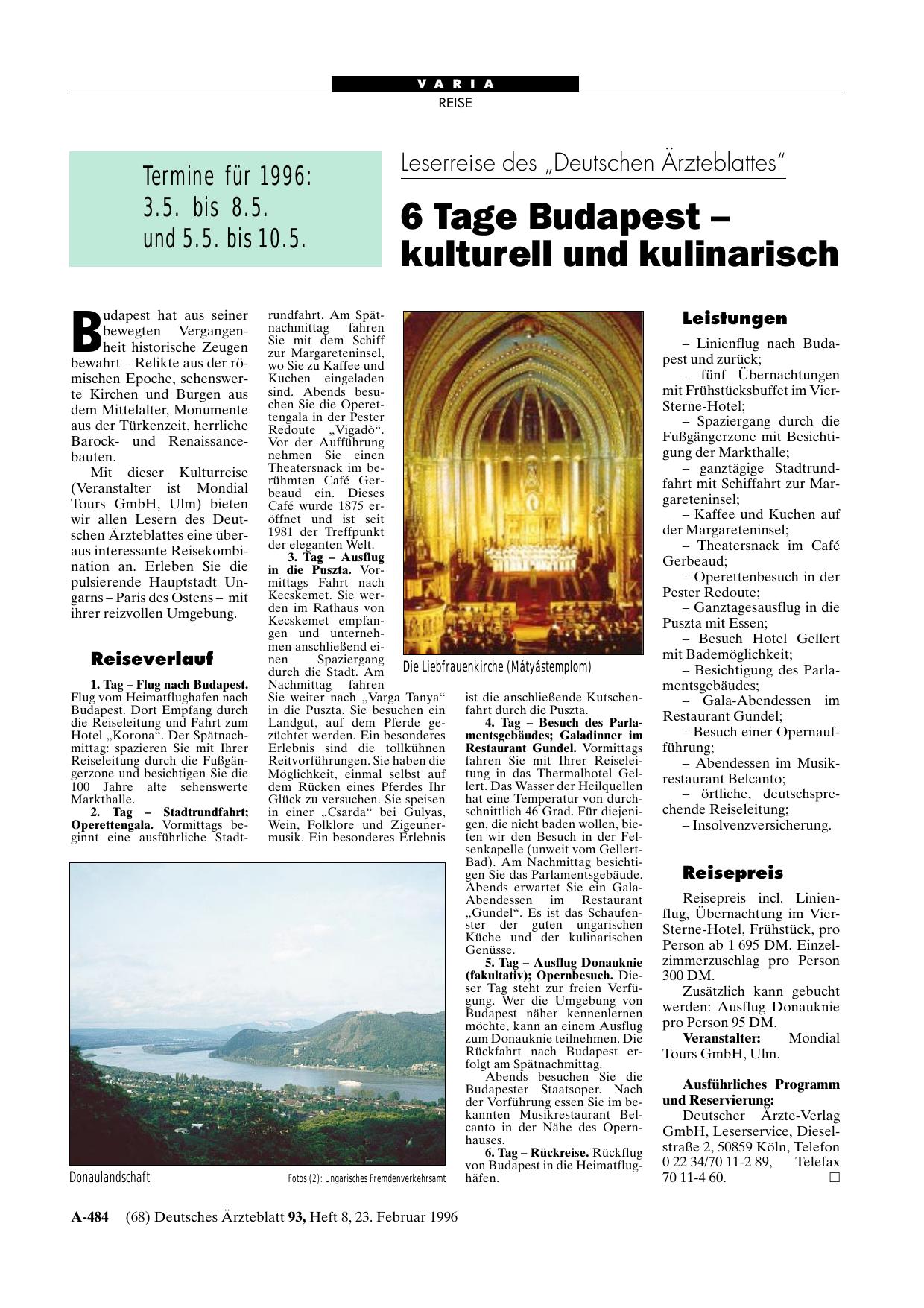 Vorschauseite 1: Leserreise des „Deutschen Ärzteblattes“: 6 Tage Budapest – kulturell und kulinarisch Termine für 1996 – 3. 5. bis 8. 5. und 5. 5. bis 10. 5.