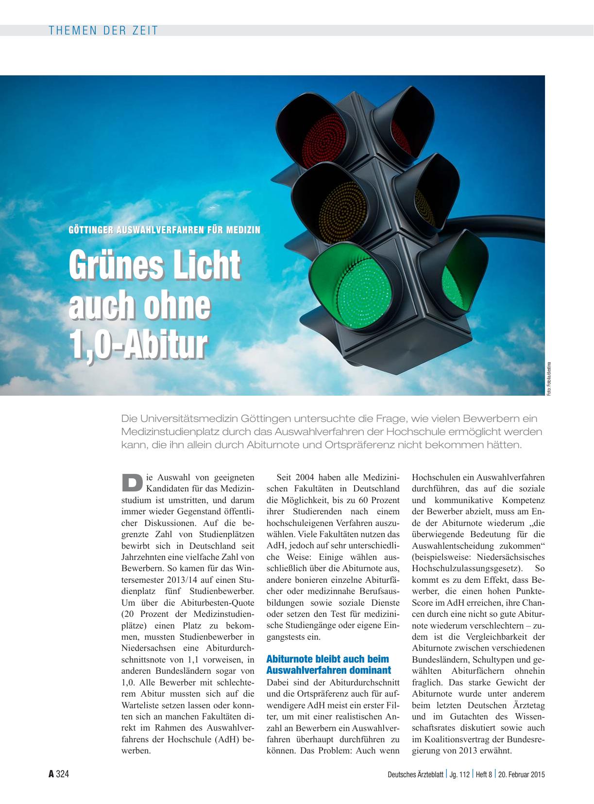 Vorschauseite 1: Göttinger Auswahlverfahren für Medizin: Grünes Licht auch ohne 1,0-Abitur