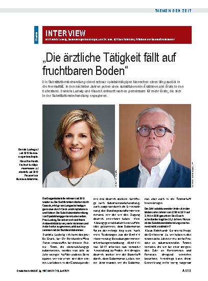 Vorschauseite 1: Interview mit Daniela Ludwig, Bundesdrogenbeauftragte, und Dr. med. (I) Klaus Reinhardt, Präsident der Bundesärztekammer: „Die ärztliche Tätigkeit fällt auf fruchtbaren Boden“