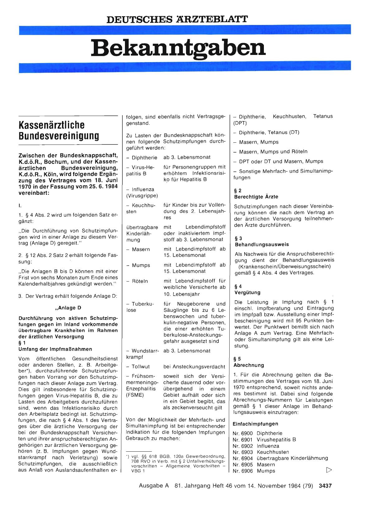 Vorschauseite 1: Zwischen der Bundesknappschaft, K. d. ö. R. , Bochum, und der Kassenärztlichen Bundesvereinigung, K. d. ö. R. , Köln, wird folgende Ergänzung des Vertrages vom 18. Juni 1970 in de…