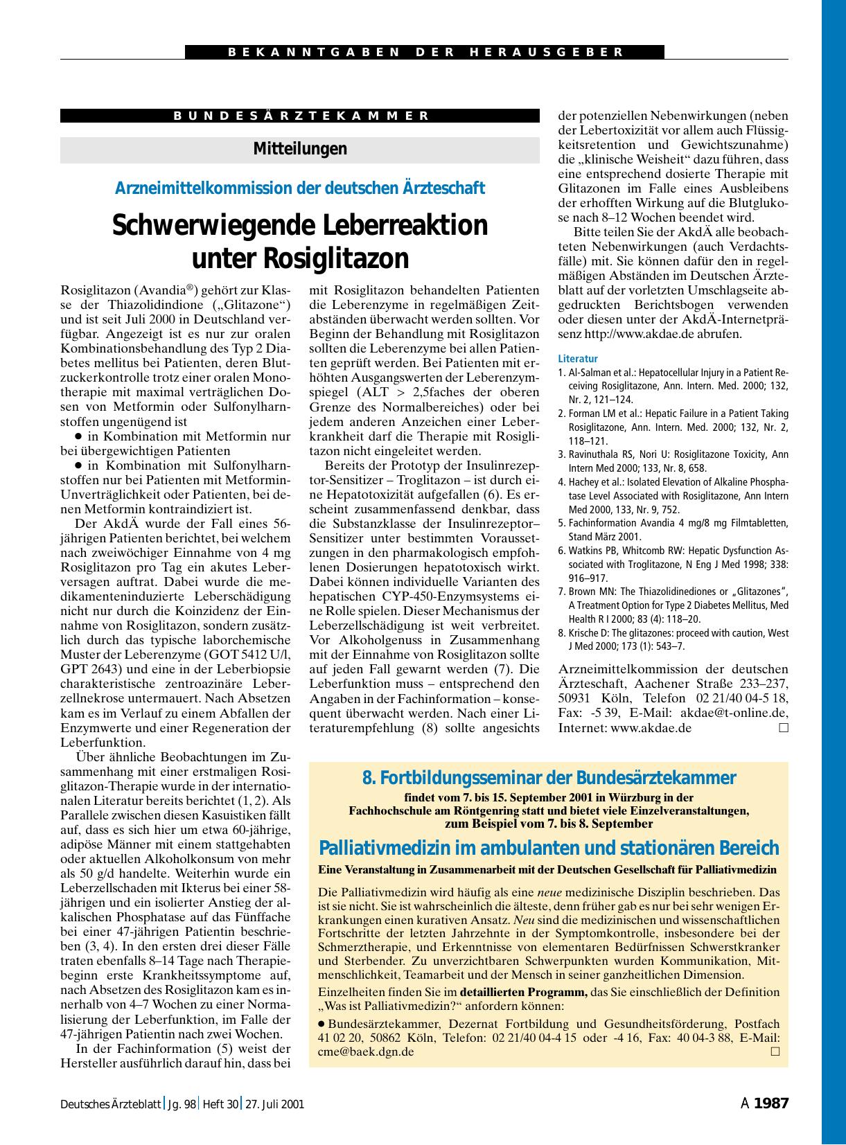 Vorschauseite 1: Mitteilungen: Arzneimittelkommission der deutschen Ärzteschaft Schwerwiegende Leberreaktion unter Rosiglitazon
