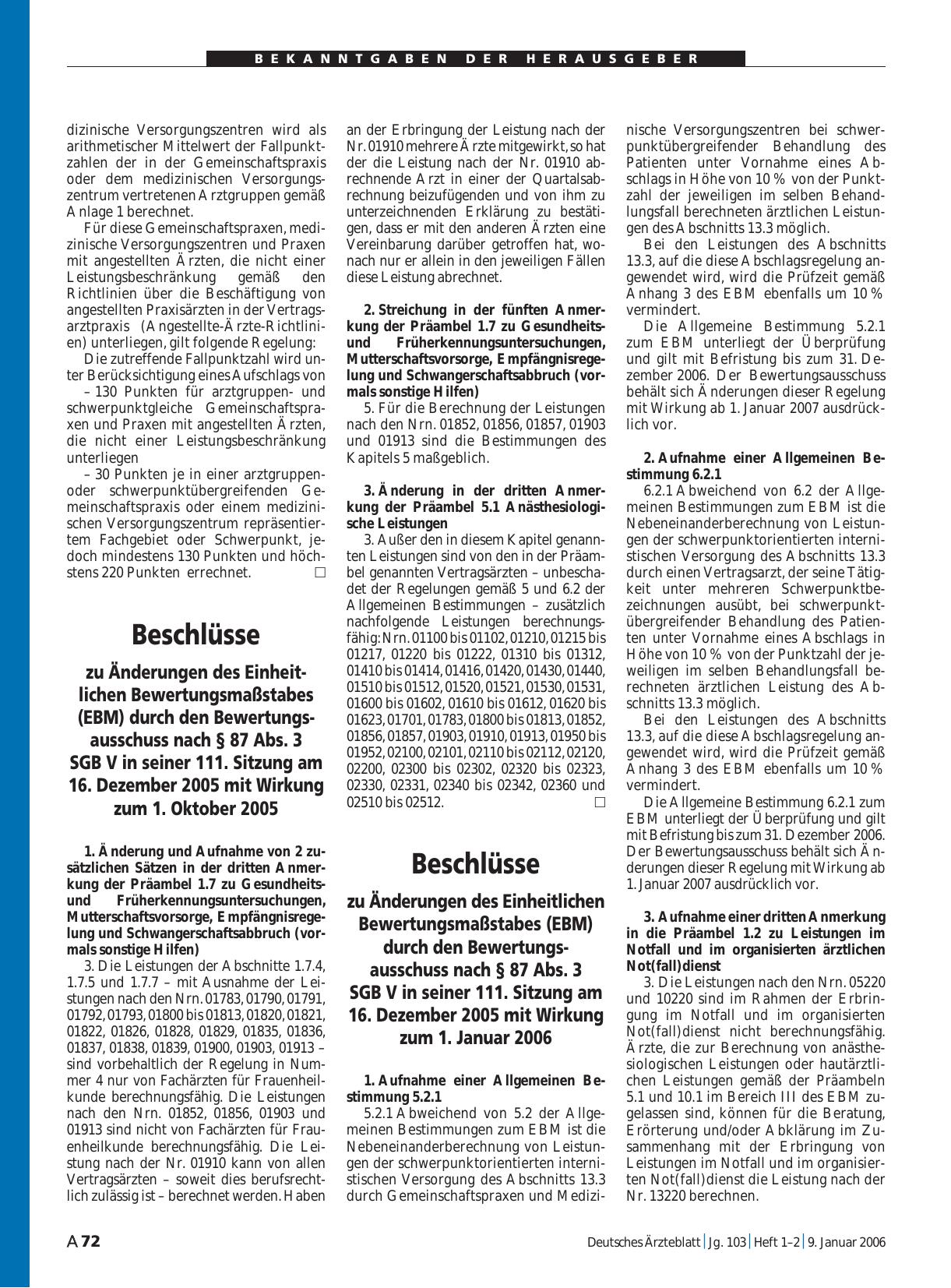 Vorschauseite 1: Beschlüsse zu Änderungen des Einheitlichen Bewertungsmaßstabes (EBM) durch den Bewertungsausschuss nach § 87 Abs. 3 SGB V in seiner 111. Sitzung am 16. Dezember 2005 mit Wirkung z…