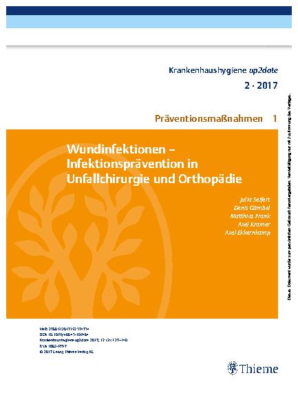 Vorschauseite 1: Wundinfektionen – Infektionsprävention in Unfallchirurgie und Orthopädie