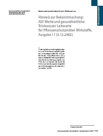 Vorschauseite 1: Hinweis zur Bekanntmachung: ADI-Werte und gesundheitliche Trinkwasser-Leitwerte für Pflanzenschutzmittel-Wirkstoffe, Ausgabe 11 (4.12.2002)