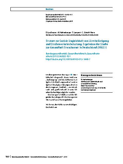 Vorschauseite 1: Erratum zu: Soziale Ungleichheit von Lärmbelästigung und Straßenverkehrsbelastung. Ergebnisse der Studie zur Gesundheit Erwachsener in Deutschland (DEGS1)
