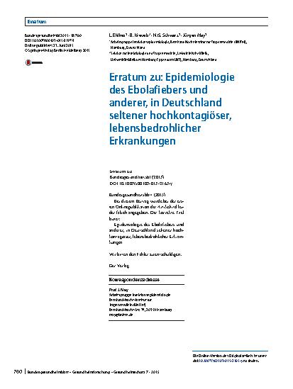 Vorschauseite 1: Erratum zu: Epidemiologie des Ebolafiebers und anderer, in Deutschland seltener hochkontagiöser, lebensbedrohlicher Erkrankungen