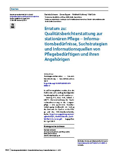 Vorschauseite 1: Erratum zu: Qualitätsberichterstattung zur stationären Pflege – Informationsbedürfnisse, Suchstrategien und Informationsquellen von Pflegebedürftigen und ihren Angehörigen