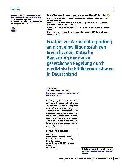 Vorschauseite 1: Erratum zu: Arzneimittelprüfung an nicht einwilligungsfähigen Erwachsenen: Kritische Bewertung der neuen gesetzlichen Regelung durch medizinische Ethikkommissionen in Deutschland