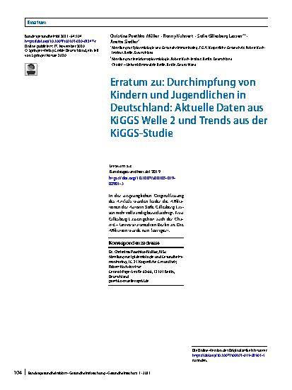 Vorschauseite 1: Erratum zu: Durchimpfung von Kindern und Jugendlichen in Deutschland: Aktuelle Daten aus KiGGS Welle 2 und Trends aus der KiGGS-Studie