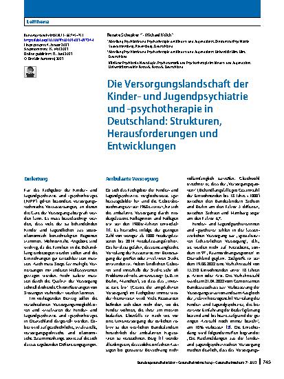 Vorschauseite 1: Die Versorgungslandschaft der Kinderund Jugendpsychiatrie und -psychotherapie in Deutschland: Strukturen, Herausforderungen und Entwicklungen