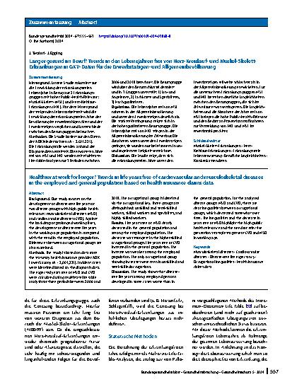 Vorschauseite 3: Länger gesund im Beruf? Trends in den Lebensjahren frei von Herz-Kreislaufund Muskel-Skelett-Erkrankungen in GKV-Daten für die Erwerbstätigenund Allgemeinbevölkerung