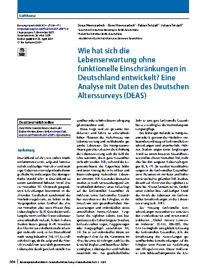 Vorschauseite 1: Wie hat sich die Lebenserwartung ohne funktionelle Einschränkungen in Deutschland entwickelt? Eine Analyse mit Daten des Deutschen Alterssurveys (DEAS)