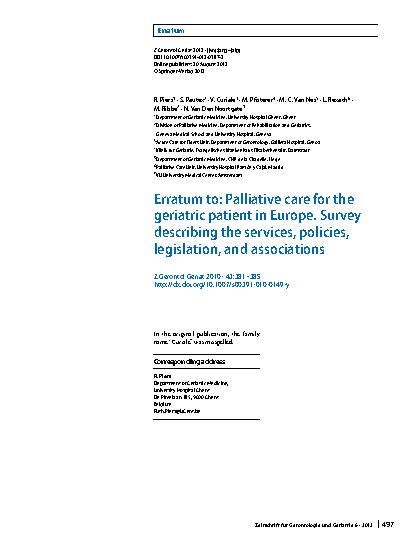Vorschauseite 1: Erratum to: Palliative care for the geriatric patient in Europe. Survey describing the services, policies, legislation, and associations