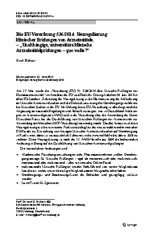 Vorschauseite 1: Die EU-Verordnung 536/2014: Neuregulierung klinischer Prüfungen von Arzneimitteln – „Unabhängige, universitäre klinische Arzneimittelprüfungen – quo vadis? “