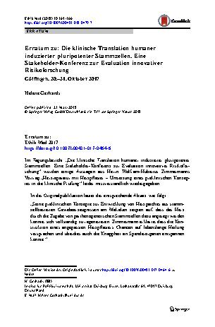 Vorschauseite 1: Erratum zu: Die klinische Translation humaner induzierter pluripotenter Stammzellen. Eine Stakeholder-Konferenz zur Evaluation innovativer Risikoforschung