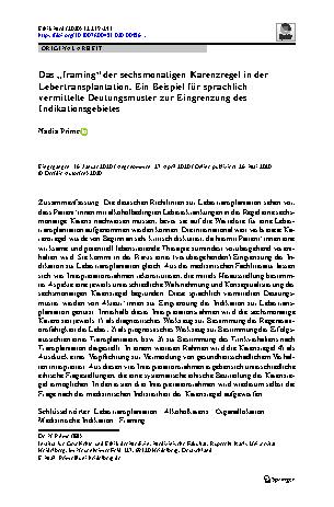 Vorschauseite 1: Das „framing“ der sechsmonatigen Karenzregel in der Lebertransplantation. Ein Beispiel für sprachlich vermittelte Deutungsmuster zur Eingrenzung des Indikationsgebietes