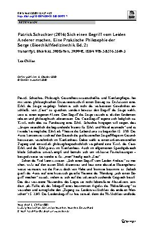 Vorschauseite 1: Patrick Schuchter (2016) Sich einen Begriff vom Leiden Anderer machen. Eine Praktische Philosophie der Sorge (Bioethik/Medizinethik Bd. 2)