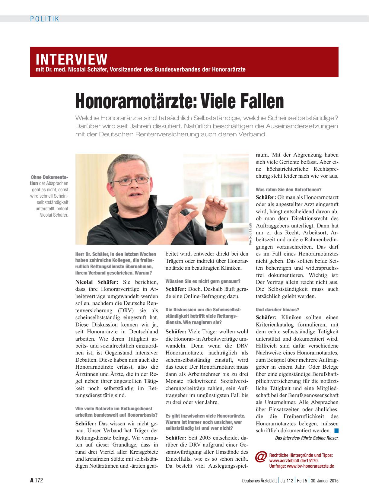 Vorschauseite 1: Interview mit Dr. med. Nicolai Schäfer, Vorsitzender des Bundesverbandes der Honorarärzte Honorarnotärzte: Viele Fallen