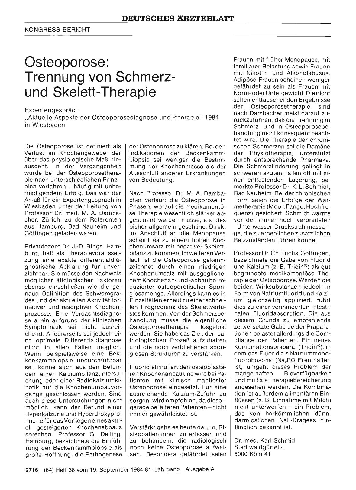 Vorschauseite 1: Osteoporose: Trennung von Schmerzund Skelett-Therapie - Expertengespräch „Aktuelle Aspekte der Osteoporosediagnose und -therapie“ 1984 in Wiesbaden