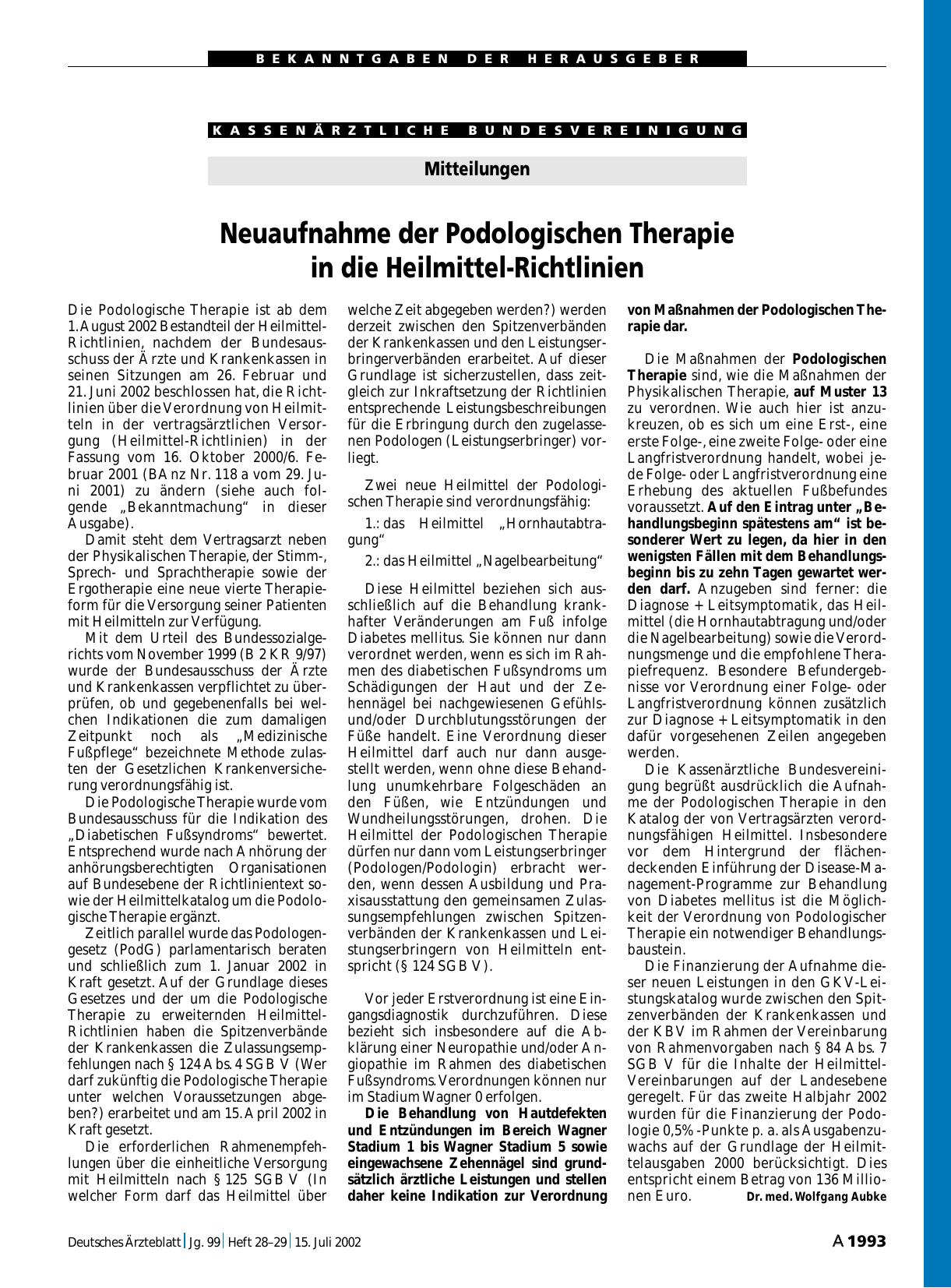 Vorschauseite 1: Mitteilungen: Neuaufnahme der Podologischen Therapie in die Heilmittel-Richtlinien