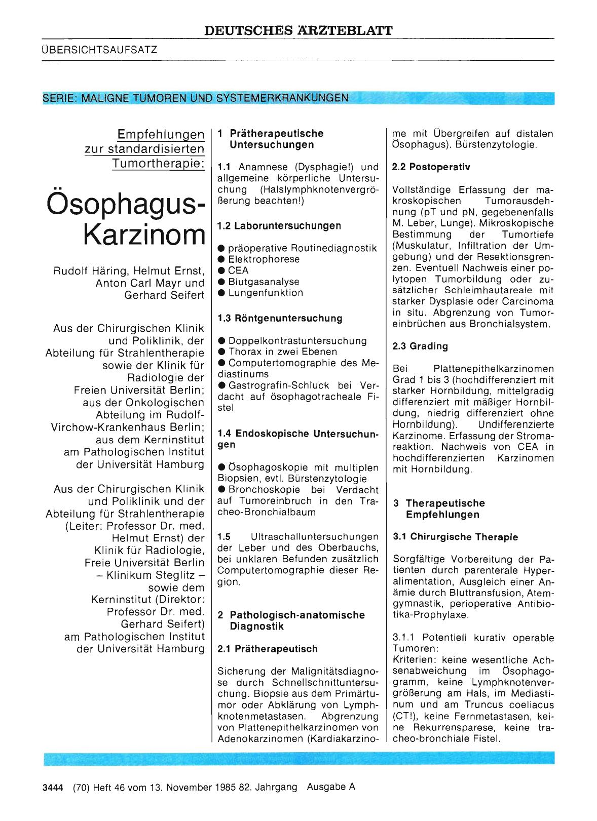 Vorschauseite 1: SERIE: MALIGNE TUMOREN UND SYSTEMERKRANKUNGEN - Empfehlungen zur standardisierten Tumortherapie: Ösophagus-Karzinom