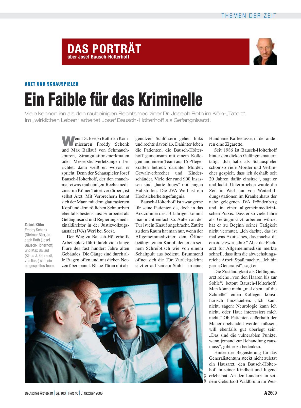 Vorschauseite 1: Arzt und Schauspieler: Ein Faible für das Kriminelle