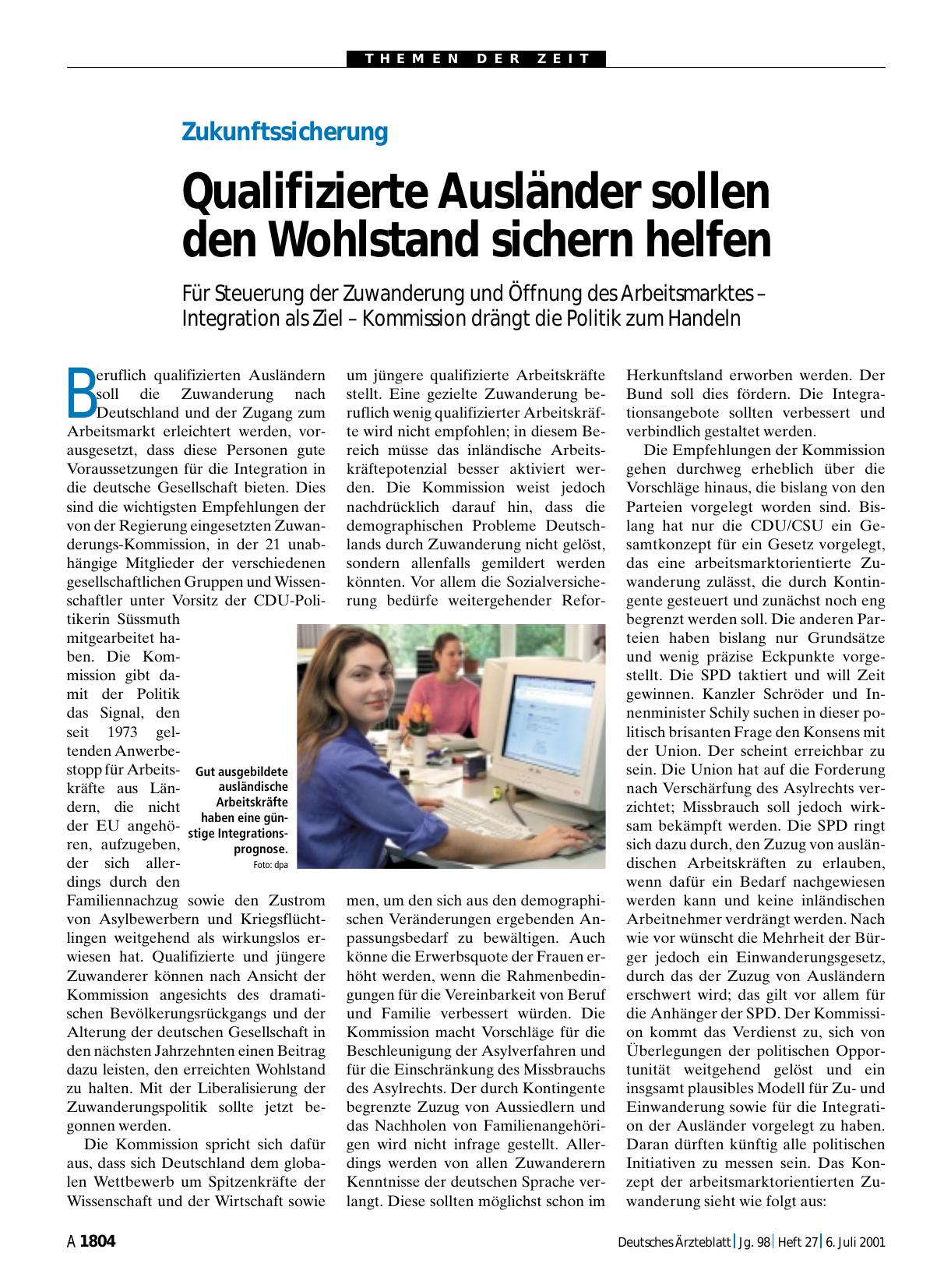 Vorschauseite 1: Zukunftssicherung: Qualifizierte Ausländer sollen den Wohlstand sichern helfen