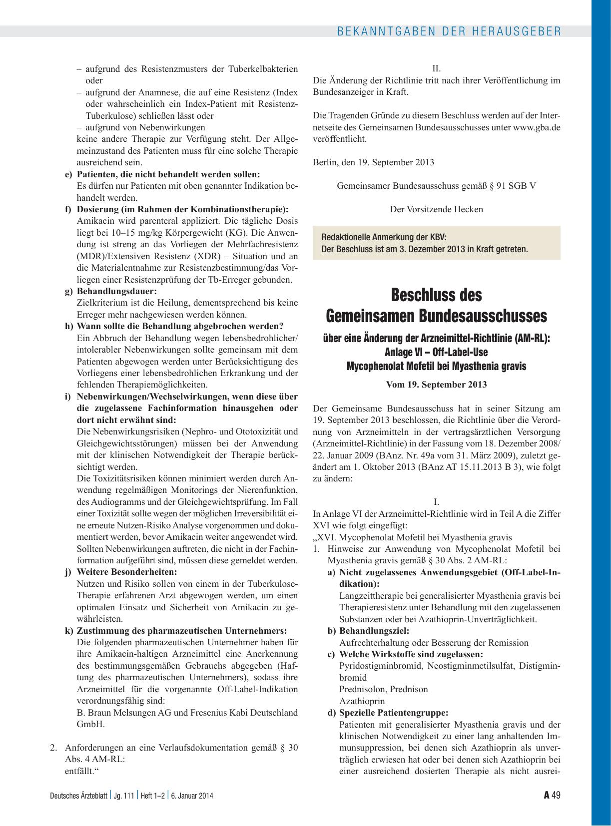 Vorschauseite 1: Beschluss des Gemeinsamen Bundesausschusses über eine Änderung der Arzneimittel-Richtlinie (AM-RL): Anlage VI – Off-Label-Use Mycophenolat Mofetil bei Myasthenia gravis